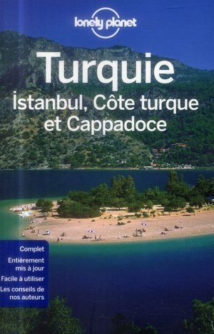 Turquie ; Istanbul ; Cote Turque Et Cappadoce (4e Edition) 