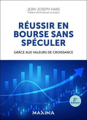 Reussir En Bourse Sans Speculer : Grace Aux Valeurs De Croissance (2e Edition) 