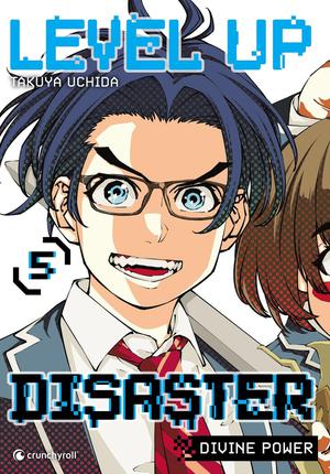 Level Up Disaster : Divine Power Tome 5 