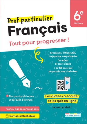 Prof Particulier : Francais : 6e ; Tout Pour Progresser ! 
