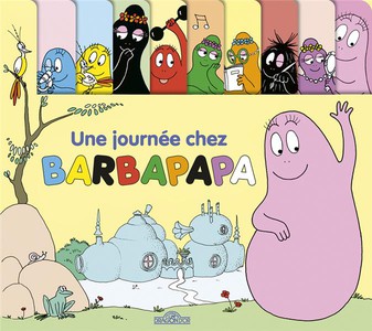 Barbapapa En Famille ! : Une Journee Chez Barbapapa 