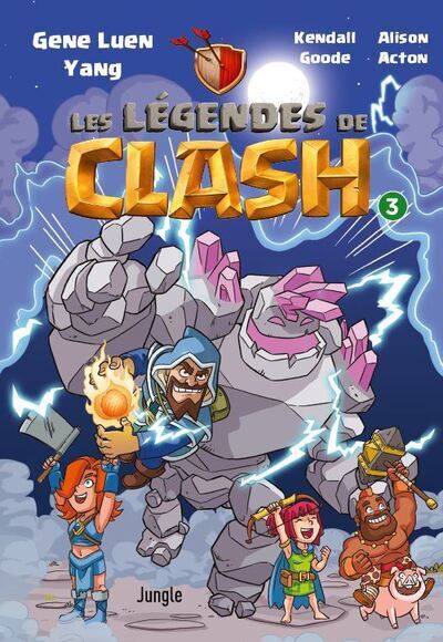 Les Legendes De Clash Tome 3 