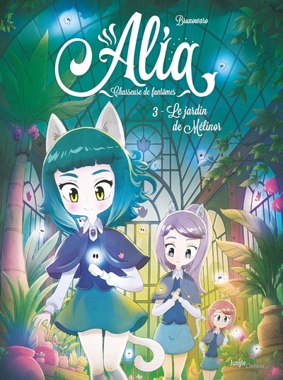 Alia Tome 3 : Le Jardin De Melinor 