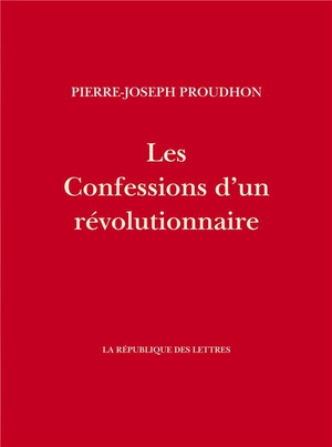 Les Confessions D'un Revolutionnaire 