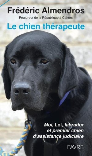 Le Chien Therapeute Moi Lol Labrador Et Premier Chien D Assistance Judiciaire Oiseau Lire