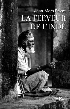 La Ferveur En Inde 