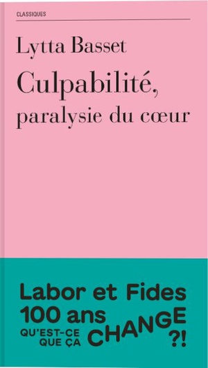 Culpabilite, Paralysie Du Coeur 