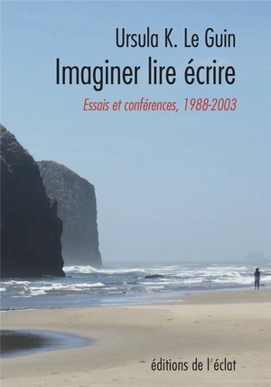 Imaginer Lire Ecrire : Essais Et Conferences 1988-2003 