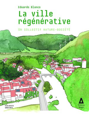 La Ville Regenerative 