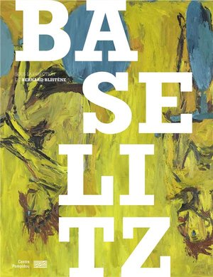 Baselitz Catalogue De L'exposition 