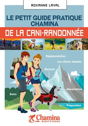 Petit guide pratique de la cani-randonnée  