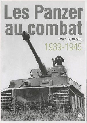 Les Panzer Au Combat 