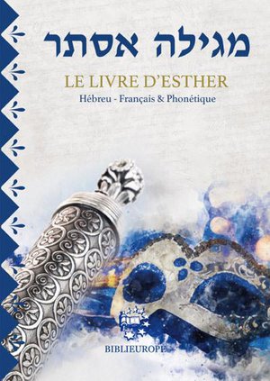 Le Livre D'esther : Hebreu Francais Et Phonetique 