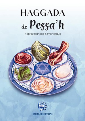 Haggada De Pessah - Hebreu Francais Et Phonetique - Haggada De Pessah - Hebreu Francais Et Phonetiqu 