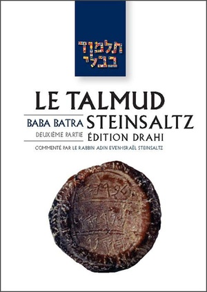 Le Talmud Steinsaltz Tome 28 : Baba Batra Partie 2 