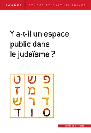 Y A-t-il Un Espace Public Dans Le Judaisme ? 