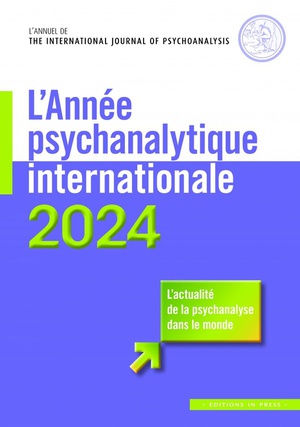 L'actualite De La Psychanalyse Dans Le Monde (edition 2024) 