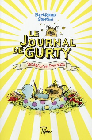 Le Journal De Gurty Tome 1 : Vacances En Provence 