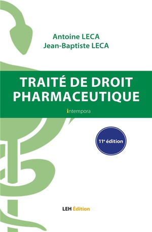 Traite De Droit Phamarceutique 11e Edition 