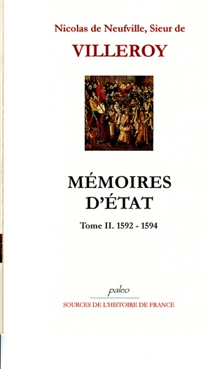 Memoires D'etat T.2 ; 1592-1594 