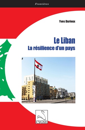Le Liban : La Resilience D'un Pays 