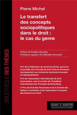 Le Transfert Des Concepts Sociopolitiques Dans Le Droit : Le Cas Du Genre 