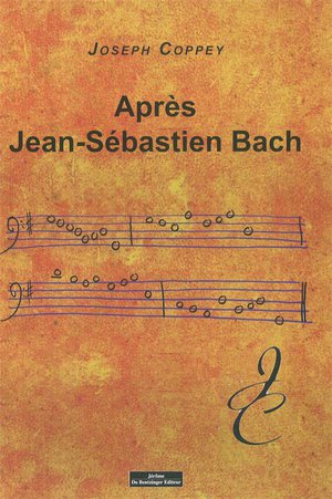 Apres Jean-sebastien Bach 