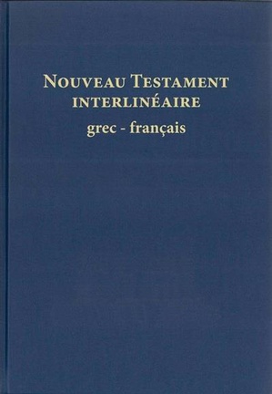 Nouveau Testament Interlineaire 