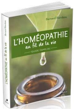 L'homeopathie Au Fil De La Vie ; Guide Familial 