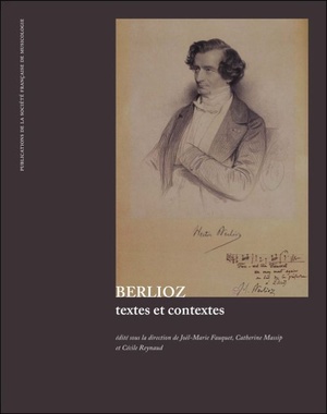 Berlioz ; Textes Et Contextes 