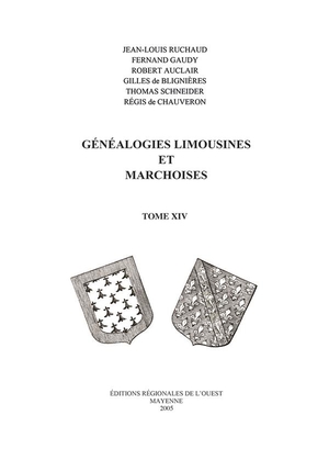 Genealogies Limousines Et Marchoises T14 