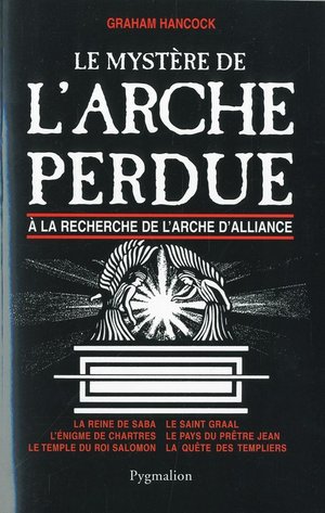 Le Mystere De L arche Perdue A La Recherche De L arche D