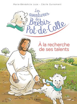 Les Aventures De Brebis Pot-de-colle Tome 3 : A La Recherche De Ses Talents 