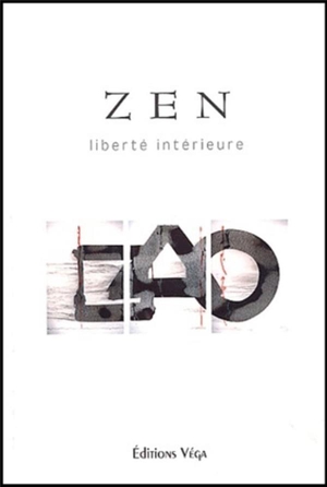 Zen - Liberte Interieure 