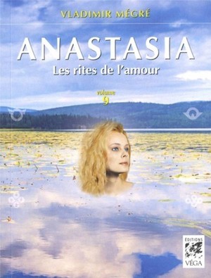 Anastasia Tome 9 : Les Rites De L'amour 