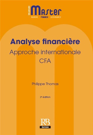 Analyse Financiere. Approche Internationale - Cfa 