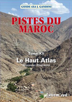 Maroc pistes du M. Tome 12 Le Haut Atlas Central XII 