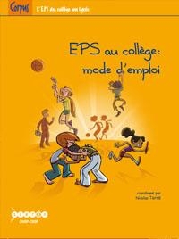 Eps Au College : Mode D'emploi 