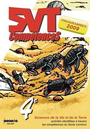 Svt Competences ; 4e ; Activites Identifiees A Travers Les Competences Du Socle Commun ; Programmes 2009 