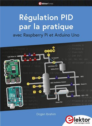 Regulation Pid Par La Pratique : Avec Raspberry Pi Et Arduino Uno 