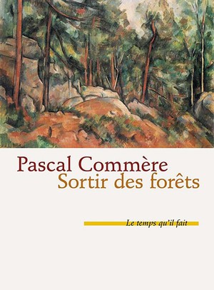 Sortir Des Forets 