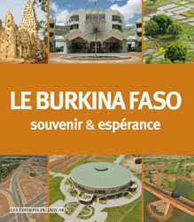 Burkina Faso - Pays des hommes intègres  