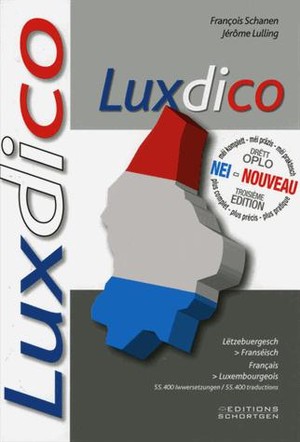 Luxdico Dictionnaire Bilingue Franais-luxembourgeois 