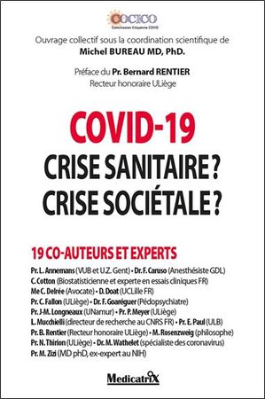 Covid-19 : Crise Sanitaire Ou Crise Societale? 