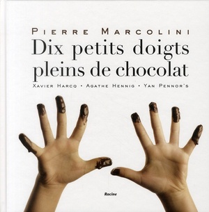 Dix Petits Doigts Pleins De Chocolat 