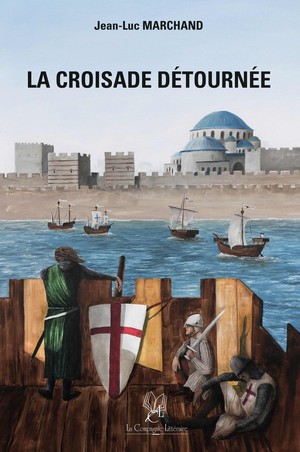 La Croisade Detournee 