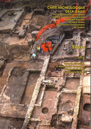 Carte Archeologique De La Gaule : 37/2 Tours 