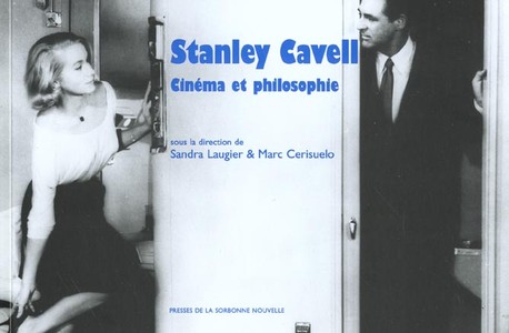 Stanley Cavell - Cinema Et Philosophie 