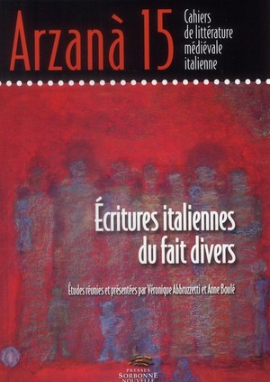 Revue Arzana Tome 15 : Ecritures Italiennes Du Fait Divers 