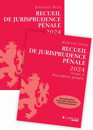 Recueil De Jurisprudence Penale - 2024 - Tome 1 + Tome 2 